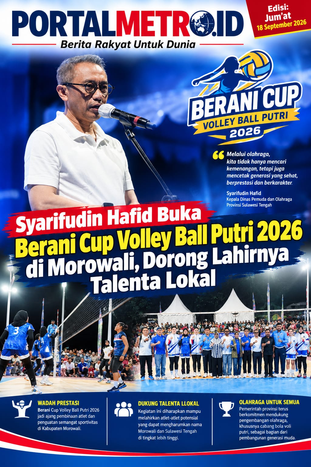 Syarifudin Hafid Buka Berani Cup Volley Ball Putri 2026 di Morowali, Dorong Lahirnya Talenta Lokal